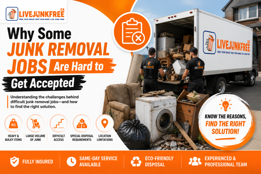 Why Some Junk Removal Jobs Are Hard to Get Accepted